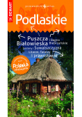 Podlaskie przewodnik + atlas Polska Niezwykła