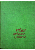 Polska zachodnia i północna