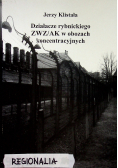 Działacze rybnickiego ZWZ / AK w obozach koncentracyjnych