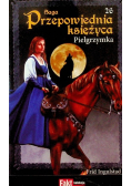 Saga Przepowiednia Księżyca Tom 26 Pielgrzymka