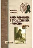 Garść wspomnień z życia żołnierza włóczęgi