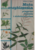 Mała encyklopedia przypraw smaków i ziołolecznictwa