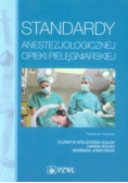 Standardy anestezjologicznej opieki pielęgniarskiej