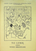 To lubię czyli wypisy bibliofilskie