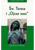 Św Teresa i Ojcze nasz