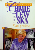 Autobiografia Tom 6 Stare próchno