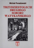 Trzydziestolecie Drugiego Soboru Watykańskiego