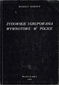 Żydowskie ugrupowania wywrotowe w Polsce Reprint z 1925 r