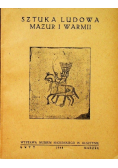 Sztuka ludowa Mazur i Warmii 1948 r.