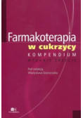 Farmakoterapia w cukrzycy Kompendium