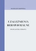 Uzależnienia behawioralne