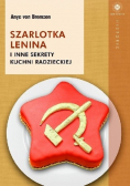 Szarlotka Lenina i inne sekrety kuchni radzieckiej