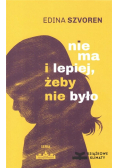 Nie ma i lepiej żeby nie było