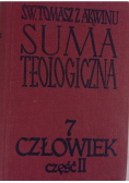 Suma teologiczna Tom 7 Człowiek cz II