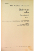 Melioracje rolne  Tom I Odwadnianie