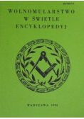 Wolnomularstwo w świetle encyklopedyj Reprint z 1934 r.