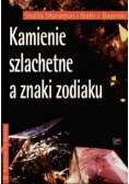 Kamienie szlachetne a znaki zodiaku