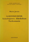Samoniszczenie Samobójstwo Alkoholizm Narkomania