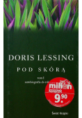 Pod skórą Tom I autobiografia do roku 1949