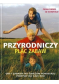 Przyrodniczy Plac Zabaw