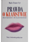 Prawda o kłamstwie