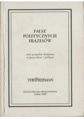 Fałsz politycznych frazesów