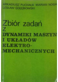Zbiór zadań z dynamiki maszyn i układów elektromechanicznych