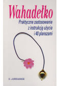 Wahadełko praktyczne zastosowanie