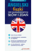 Angielski Fiszki 500 najważniejszych słów i zdań
