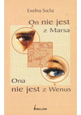 On nie jest z Marsa Ona nie jest z Wenus