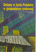 Zmiany w życiu Polaków w gospodarce rynkowej