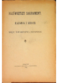 Najświętszy Sakrament. Kazania i szkice, 1911 r.