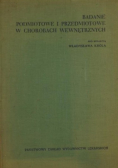 Badanie podmiotowe i przedmiotowe w chorobach wewnętrznych