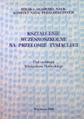 Kształcenie wczesnoszkolne na przełomie tysiącleci