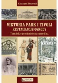 Viktoria Park i Tivoli Restauracje - ogrody