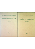 Rośliny polskie Tom I i II
