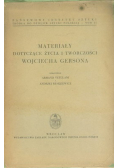 Materiały Dotyczące życia i twórczości Wojciecha Gersona