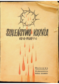 Szaleństwo krzyża 1947 r.