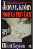 Jedyny który pozostał przy życiu