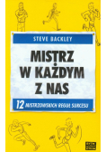 Mistrz w każdym z nas