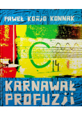 Karnawał profuzji