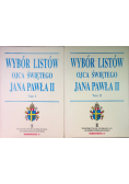 Wybór listów ojca świętego jana pawła II Tom I i II