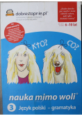 Nauka mimo woli Język polski Gramatyka