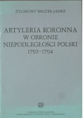 Artyleria koronna w obronie niepodległości polski 1792 1794