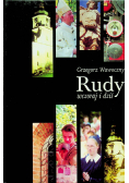 Rudy wczoraj i dziś