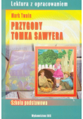 Przygody Tomka Sawyera lektura z opracowaniem