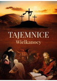 Tajemnice Wielkanocy