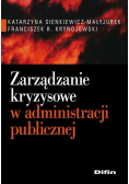 Zarządzanie kryzysowe w administracji publicznej