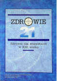 Zdrowie dla wszystkich w XXI wieku