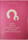 Dzieje Diecezji Częstochowskiej w okresie II Rrzeczypospolitej